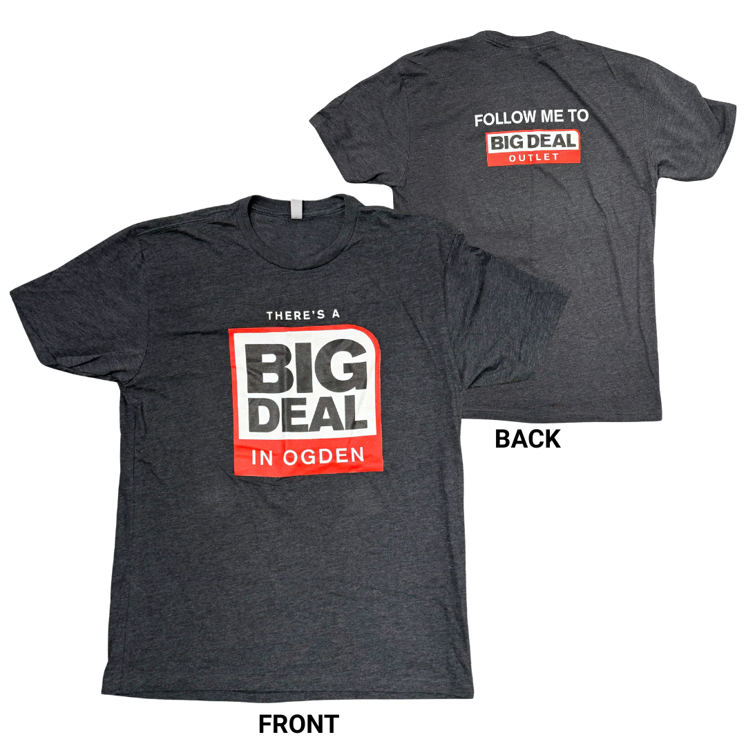 "BIG Deal in Ogden" Short Sleeve T-shirt
